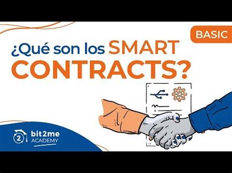 Cómo funcionan y para qué se utilizan los smart contracts o contratos