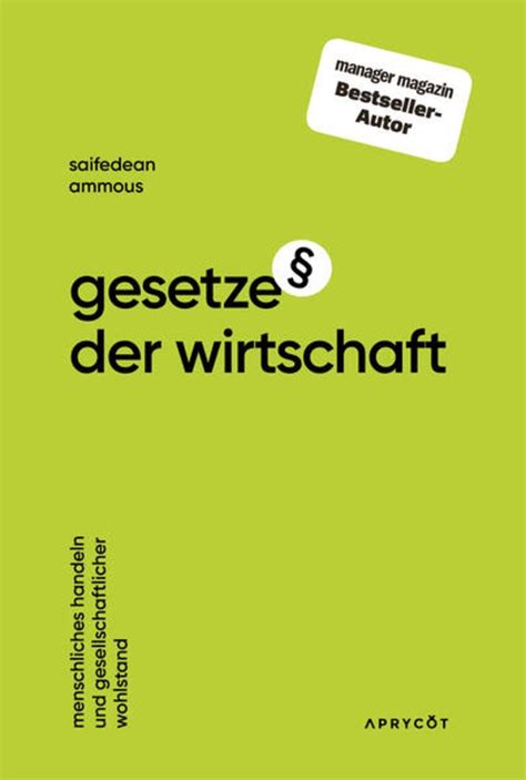 Gesetze Der Wirtschaft Von Saifedean Ammous Buch 978 3 949098