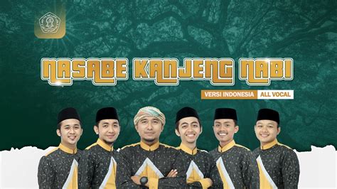 Nasabe Kanjeng Nabi Versi Indonesia All Vocal Majelis Tamru Genggong Youtube