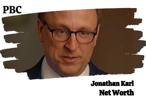 Jonathan Karl Net Worth 2025 How Much Does He Earn From Abc News