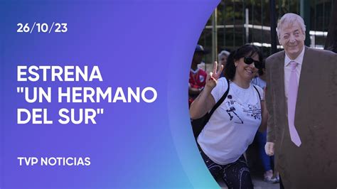 Un Hermano Del Sur Se Estrena Un Documental Sobre La Visita De