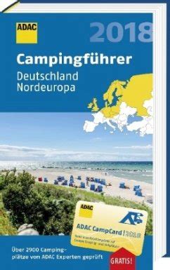 ADAC Campingführer Deutschland und Nordeuropa 2018 bei bücher de bestellen