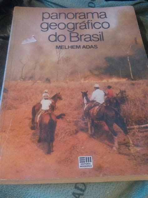 Panorama Geográfico do Brasil Melhem Adas Livro Livro Usado 50462343