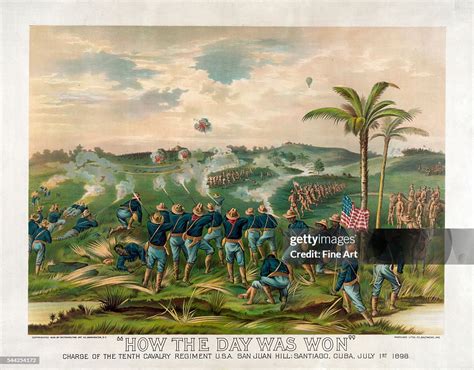 Battle Of San Juan Hill Print Titled How The Day Was Won Charge Of News Photo Getty Images