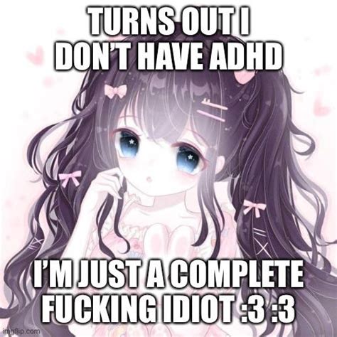 Im Fine Fuck My Life R Sillygirlclub