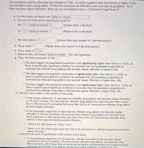 Solved The Recidivism Rate For Convicted Sex Offenders Is Chegg