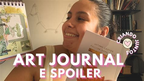 Art Journal Criando Mais Uma Arte No Caderno De Colagem YouTube