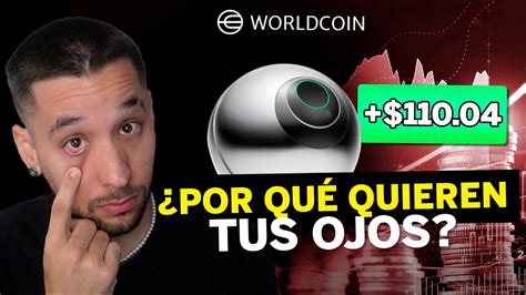 Worldcoin Es Una Estafa Toda La Verdad Sobre Escanear Tus Ojos Youtube