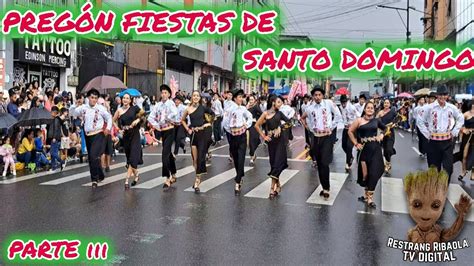 Preg N Fiestas De Cantonizaci N A Os De Santo Domingo De Los