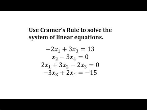 Solve A System Of Linear Equations Using Cramer S Rule By Youtube