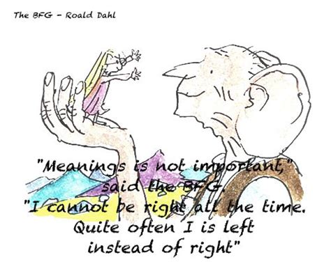 Bfg Roald Dahl Quotes Quotesgram