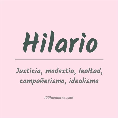 Hilário O Que Significa - Significado del nombre Hilario