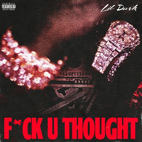Lil Durk Fuck U Thought Fresh Hip Hop R B
