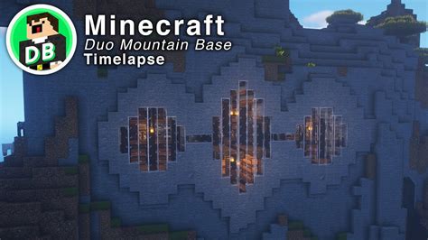 Minecraft Duo Mountain Base Building Timelapse Youtube