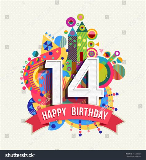 Happy Birthday Fourteen 14 Year Fun Stock Vector 364201301 Shutterstock