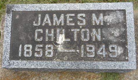 James M Chilton 1858 1949 Find A Grave Memorial