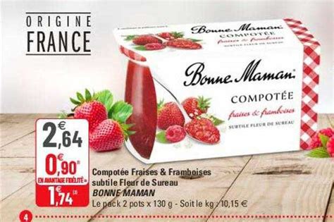 Promo Compot E Fraises Framboises Subtile Fleur De Sureau Bonne Maman