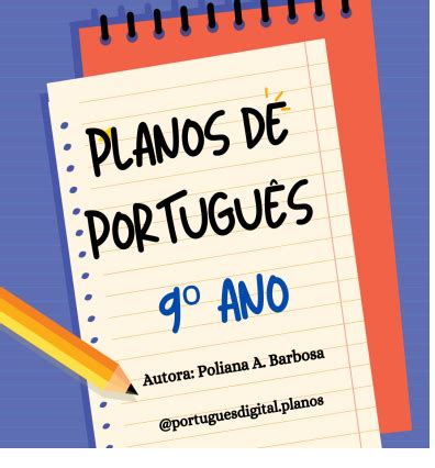 Planos De Aula Prontos De L Ngua Portuguesa Ano Poliana