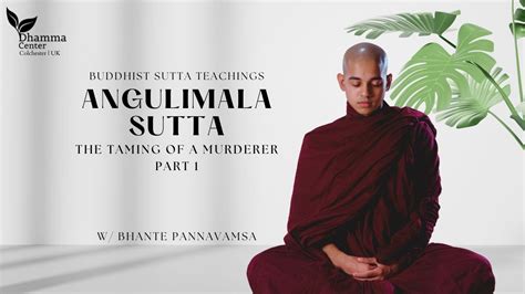 Angulimala Sutta Part 1 Youtube