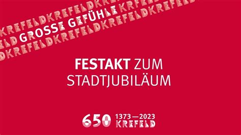 Festakt Zum Stadtjubil Um Jahre Stadt Krefeld Youtube