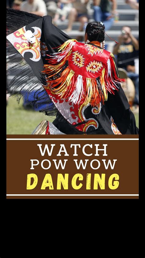 Watch Pow Wow Dancing On Our Website Artofit