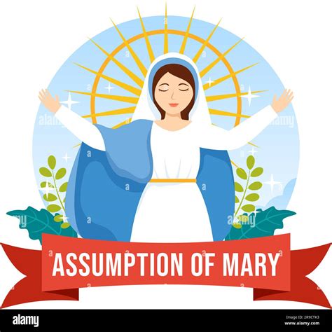 Assumption Of Mary Vector Illustration With Feast Of The Blessed Virgin