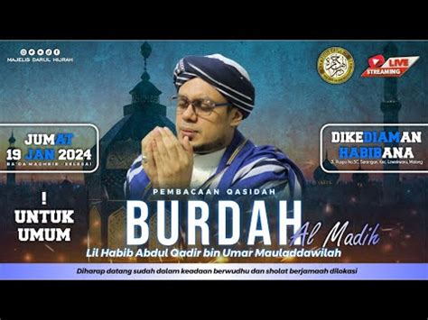 LIVE Pembacaan Burdah Majelis Ta Lim DARUL HIJRAH 19 Januari 2024