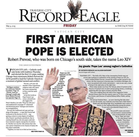 Traverse - IN TODAY'S RECORD-EAGLE: - Joy greets ‘Pope Leo’ among