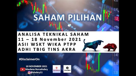 SAHAM PILIHAN Analisa Saham ASII WSKT WIKA PTPP ADHI TBIG TINS AKRA