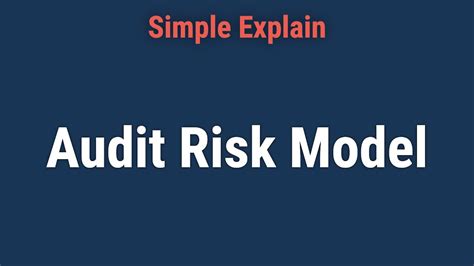 Audit Risk Model Explanation Of Risk Assessment Youtube