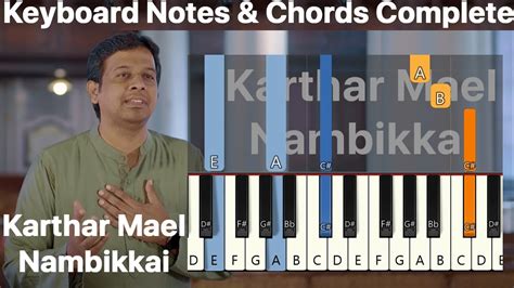 Karthar Mel Nambikai Keyboard Notes And Chords Complete Joseph Aldrin