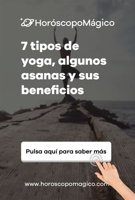 Tipos De Yoga Algunos Asanas Y Sus Beneficios Ejercicio