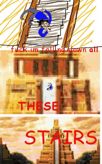 Long Stairs I Told You About Stairs Know Your Meme
