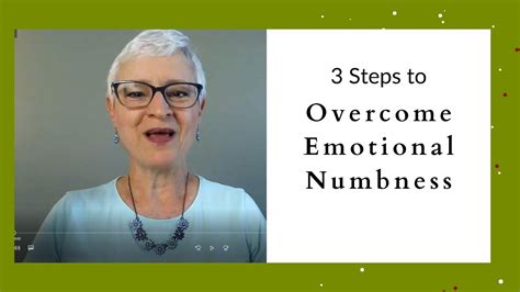 3 Steps To Overcome Emotional Numbness Youtube