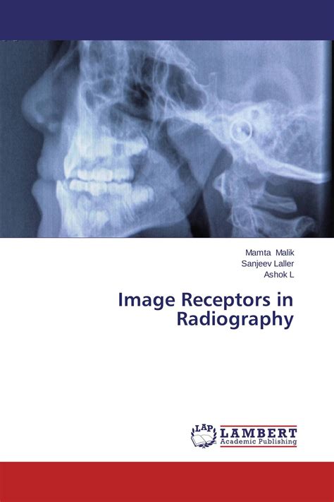 Image Receptors In Radiography 978 3 659 56295 2 9783659562952