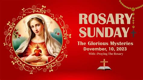 Rosary Sunday Daily Holy Rosary I December 10 2023 I The Glorious