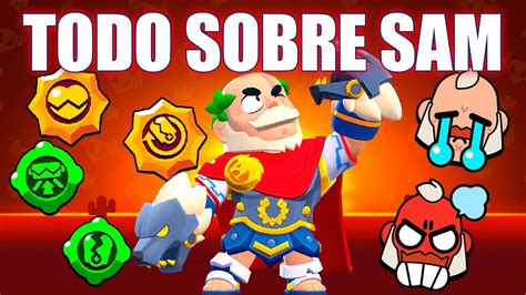 Todo Lo Nuevo Del Brawler Sam YouTube