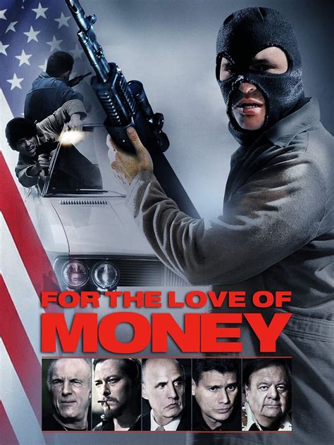 For the Love of Money (2012) - Posters — The Movie Database (TMDB)