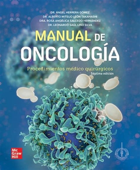 Manual De OncologÍa Procedimientos MÉdico QuirÚrgicos 7ª EdiciÓn Libro Del 2023 Escrito Por