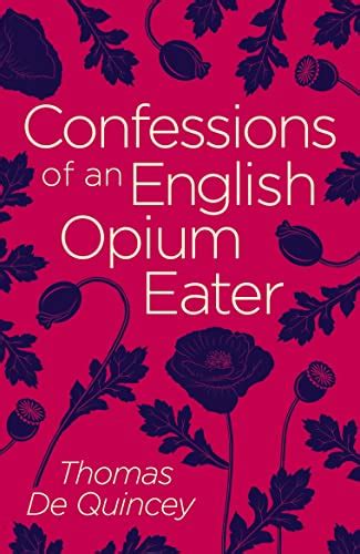 Confessions Of An English Opium Eater By De Quincey Thomas Very Good