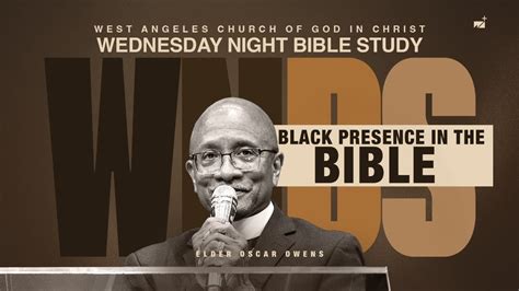 The Black Presence In The Bible Dr Oscar Owens Jr West Angeles