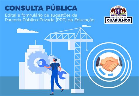 Prefeitura De Guarulhos Abre Consulta Pública Sobre A Ppp Da Educação