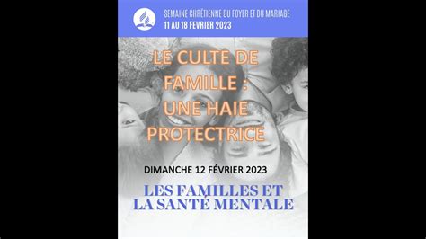 SEMAINE CHRÉTIENNE DU FOYER ET DU MARIAGE LE CULTE DE FAMILLE UNE