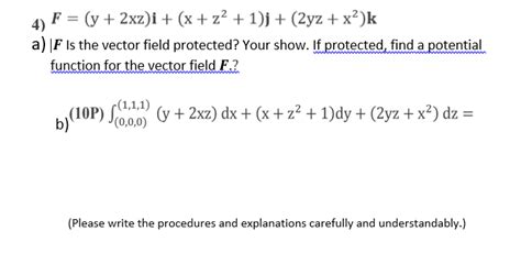 Solved F Y 2xz I X Z² 1 J 2yz X² K A F Is