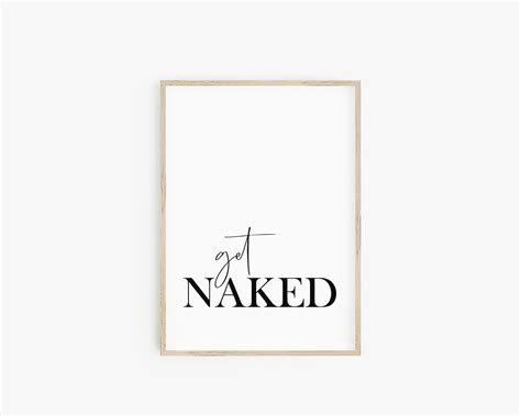 Poster Get Naked Bathroom Sign Funny Bathroom Wall Art Typography Print Bathroom Decor Large