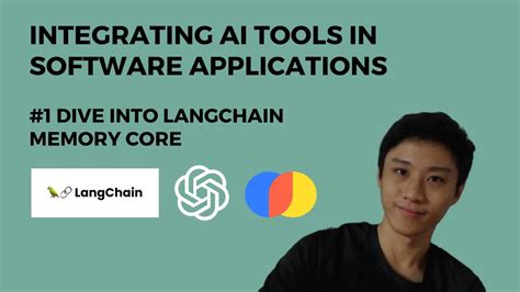 Dive Into Langchain Memory Core Integrating Ai Tools In Software