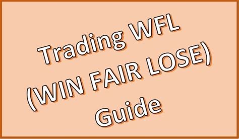 Adopt Me Trading WFL (Win Fair Lose) Guide - AdoptMeTradingValues.net