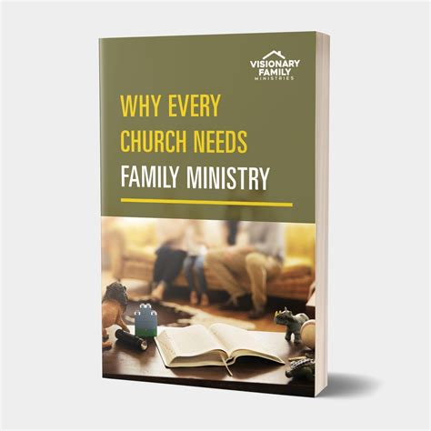 Why Every Church Needs Family Ministry - Visionary Family Ministries
