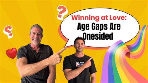 Why Gay Age Gap Relationships Can Feel So Fulfilling YouTube