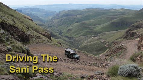 Our Next Adventure South Africas Sani Pass 4x4 Road Youtube